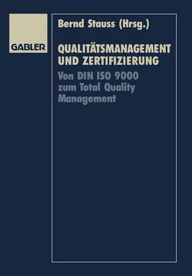 Qualitatsmanagement und Zertifizierung (Paperback)