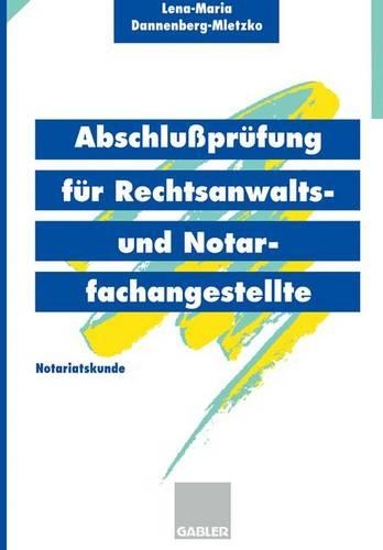 Abschlussprufung fur Rechtsanwalts- und Notarfachangestellte (Paperback)