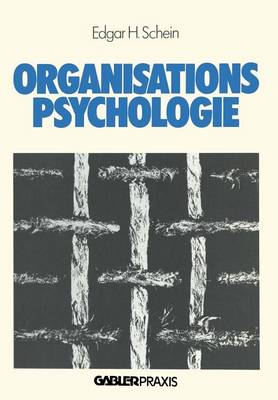 Organisationspsychologie - F hrung - Strategie - Organisation (Paperback)
