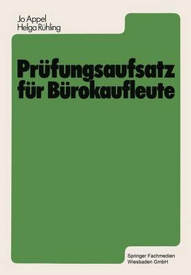 Prufungsaufsatz fur Burokaufleute (Paperback)