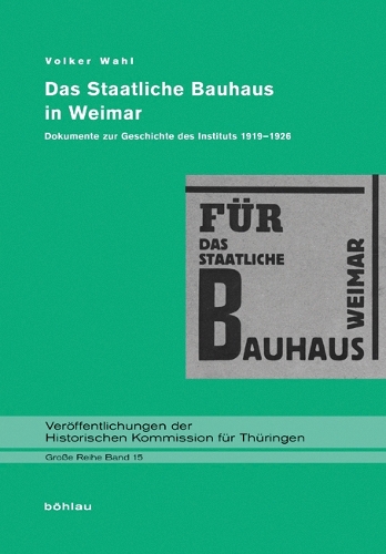 Das Staatliche Bauhaus In Weimar By Volker Wahl Waterstones das-staatliche-bauhaus-in-weimar-by-volker-wahl-waterstones