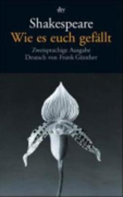 Wie Es Euch Gefallt (Paperback)