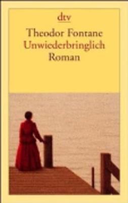 Unwiederbringlich (Paperback)