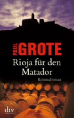 Rioja fur den Matador (Paperback)