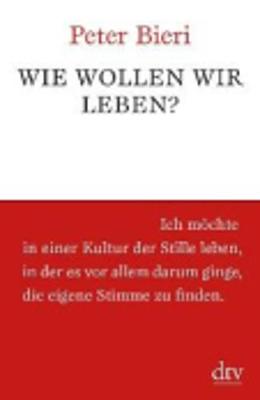 Wie wollen wir leben? (Paperback)