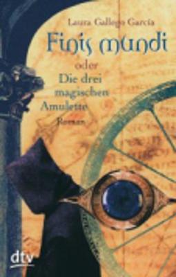 Finis mundi oder Die drei magischen Amulette (Paperback)