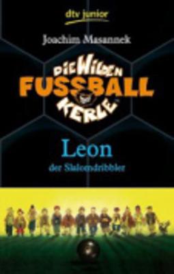 Leon Der Slalomdribbler (1) (Paperback)
