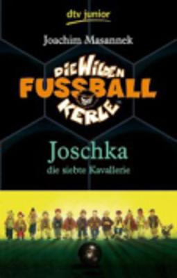 Joschka, Die Siebte Kavallerie (9) (Paperback)