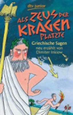 Als Zeus der Kragen platzte (Paperback)
