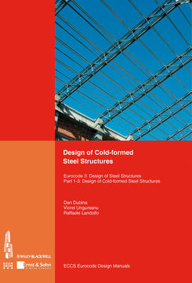 Design of Cold-formed Steel Structures: Eurocode 3: Design of Steel Structures. Part 1-3 Design of cold-formed Steel Structures (Paperback)