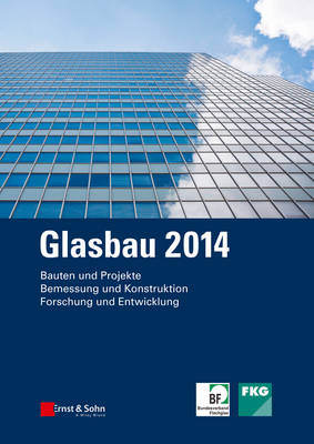 Glasbau 2014 (Paperback)