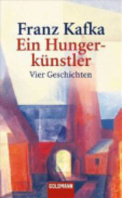 Ein Hungerkunstler (Paperback)