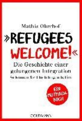 Refugees welcome! (Paperback)