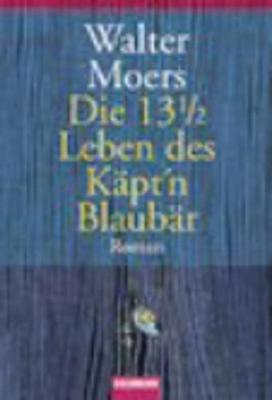 13 1/2 Leben Kap't Blaubars (Paperback)