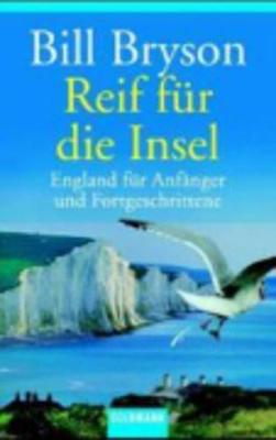 Reif fur die Insel; England fur Anfanger und Fortgeschrittene (Paperback)