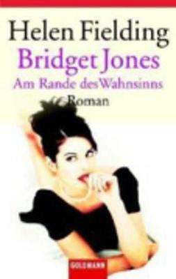 Bridget Jones: am Rande DES Wahnsinns (Paperback)