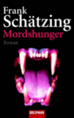 Mordshunger (Paperback)