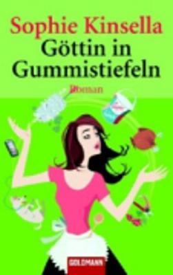 Gottin in Gummistiefeln (Paperback)