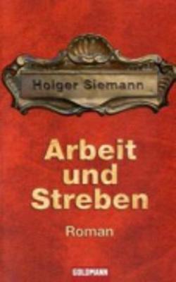 Arbeit Und Streben (Paperback)