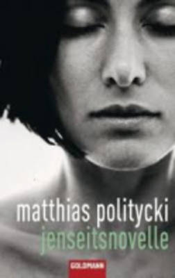 Jenseitsnovelle (Paperback)