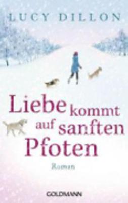 Liebe Kommt Auf Sanften Pfoten (Paperback)