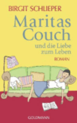 Maritas Couch Und Die Liebe Zum Leben (Paperback)