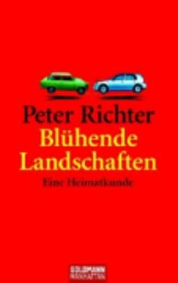 Bluhende Landschaften; Eine Heimatkunde (Paperback)