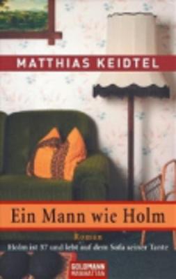 Ein Mann Wie Holm (Paperback)