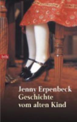 Geschichte vom alten Kind (Paperback)