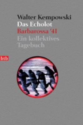 Das Echolot; Barbarossa '41 Ein Kollektives Tagebuch (Paperback)
