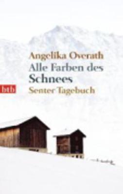 Alle Farben DES Schnees (Paperback)