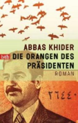 Die Orangen des Prasidenten (Paperback)