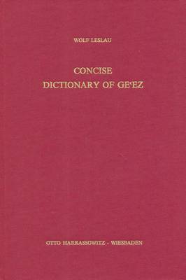 Comparative Dictionary of Ge'ez: Ge'ez-English and English-Ge'ez (Hardback)