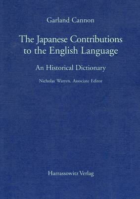 Japanese Contribution to the English Language: An Historical Dictionary (Paperback)