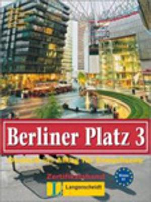 Berliner Platz: Lehr- und Arbeitsbuch 3 (Paperback)