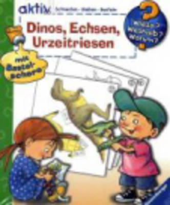 Wieso? Weshalb? Warum?: Dinos, Echsen, Urzeitriesen (Hardback)