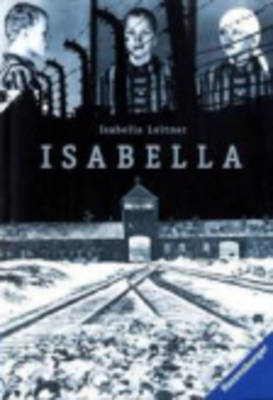 Isabella Fragmente Ihrer Erinnerungen Aus Auschwitz (Paperback)