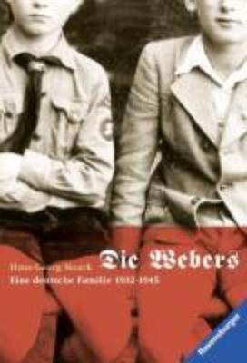 Die Webers, eine deutsche Familie 1932-1945 (Paperback)