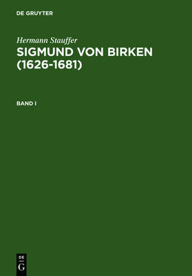 Sigmund Von Birken (1626-1681) (Hardback)