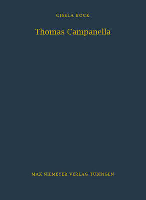 Thomas Campanella - Bibliothek Des Deutschen Historischen Instituts in ROM 46 (Hardback)
