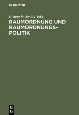 Raumordnung Und Raumordnungspolitik (Hardback)