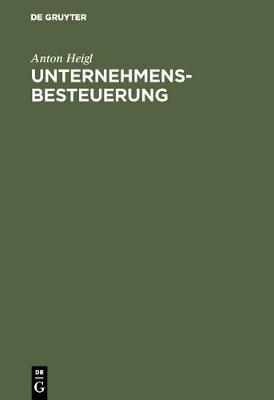 Unternehmensbesteuerung (Hardback)