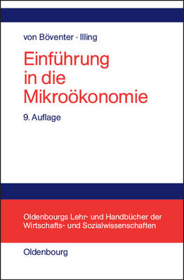 Einfuhrung in Die Mikrooekonomie - Oldenbourgs Lehr- Und Handbucher Der Wirtschafts- U. Sozialw (Hardback)