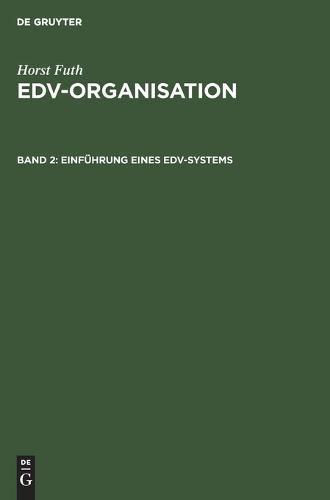Einfuhrung Eines Edv-Systems (Hardback)