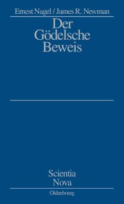 Der G delsche Beweis - Scientia Nova (Paperback)