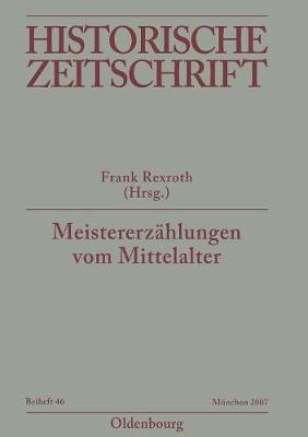 Meistererzahlungen Vom Mittelalter (Paperback)