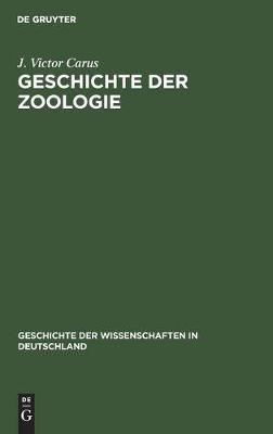 Geschichte der Zoologie (Hardback)