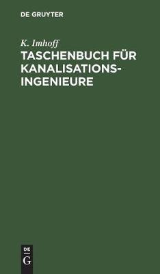 Taschenbuch fur Kanalisationsingenieure (Hardback)