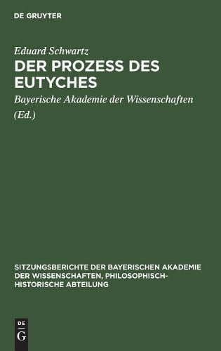 Der Prozess des Eutyches (Hardback)