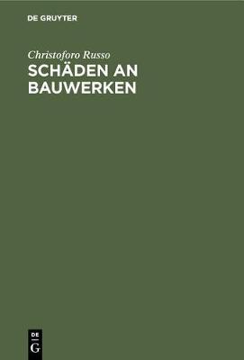 Schaden an Bauwerken (Hardback)